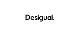 Desigual